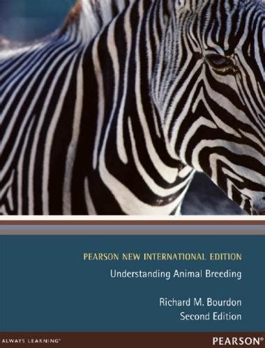 Understanding Animal Breeding 2nd Edition Reader