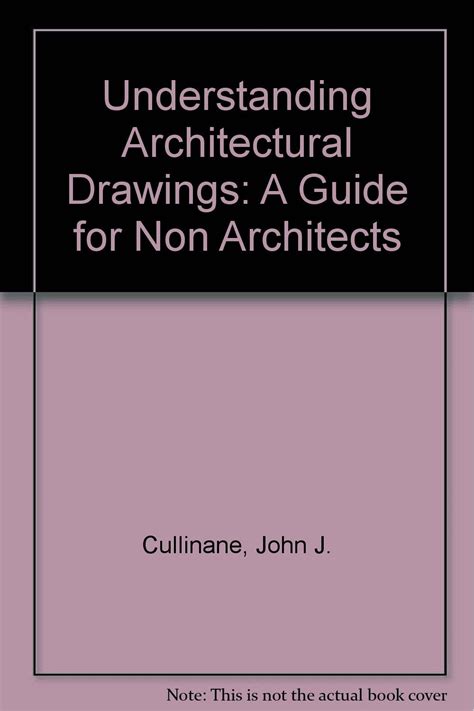 Understanding Architectural Drawings: A Guide for Non-Architects Ebook Doc