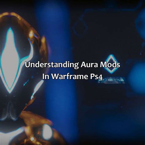 Understanding Aura Mods