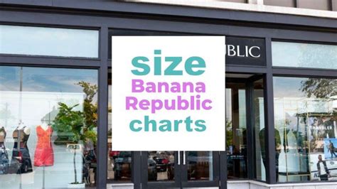 Understanding Banana Republic's Sizing System