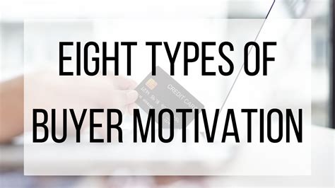 Understanding Buyer Motivations: