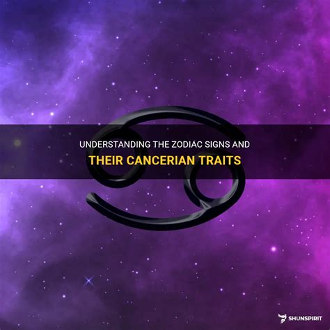 Understanding Cancerian Traits