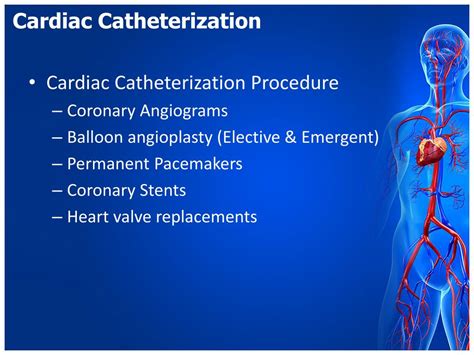 Understanding Cardiac Catheterization PPT