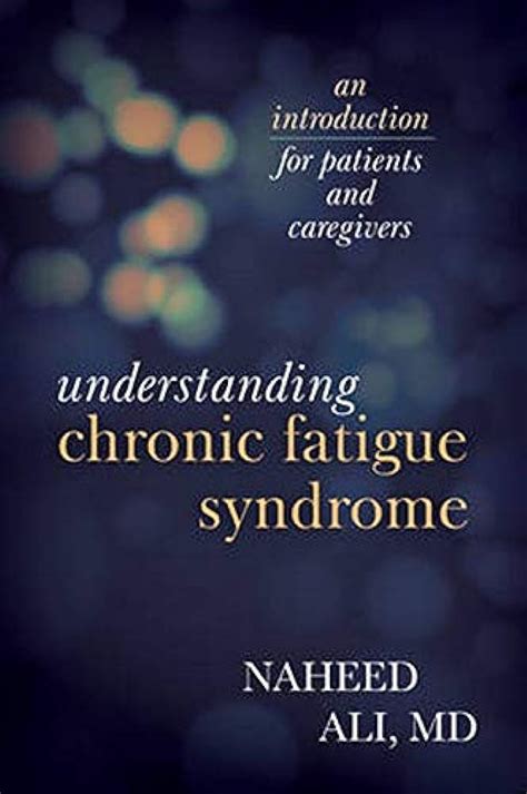 Understanding Chronic Fatigue Syndrome