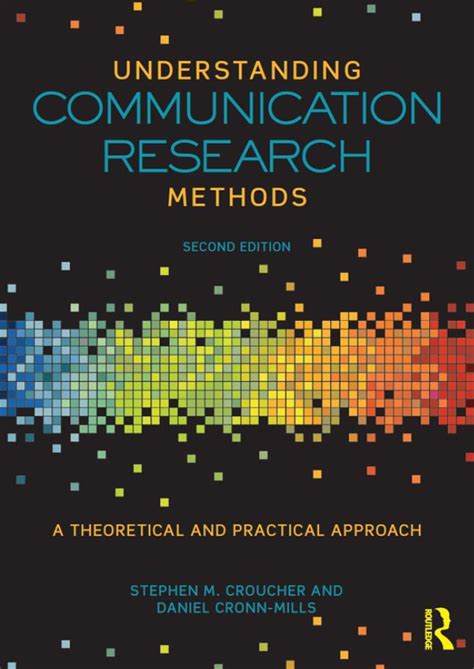Understanding Communication Research Methods A Theoretical and Practical Approach PDF