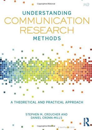 Understanding Communication Research Methods A Theoretical and Practical Approach PDF