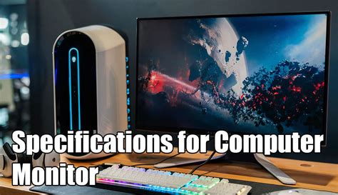 Understanding Computer Monitor Specifications