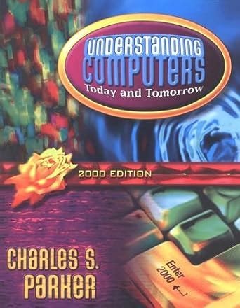 Understanding Computers, 2000 PDF