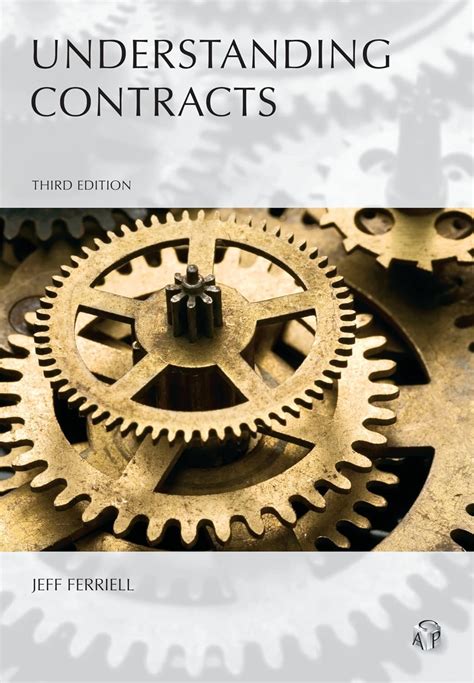 Understanding Contracts Jeffrey T Ferriell Kindle Editon