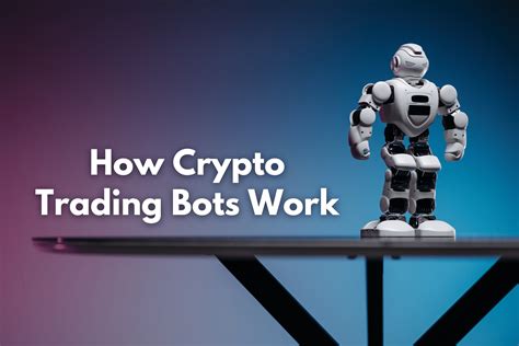 Understanding Crypto Trading Bots