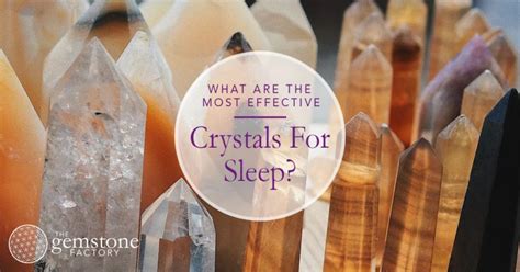 Understanding Crystals and Their Role in Sleep