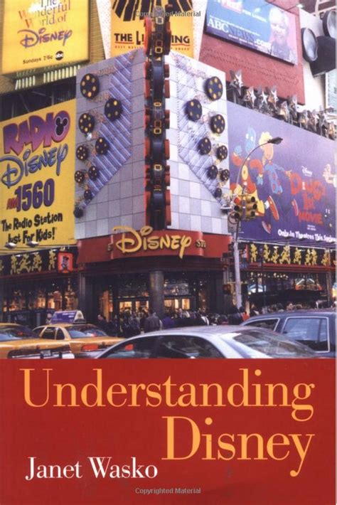 Understanding Disney The Manufacture of Fantasy Kindle Editon