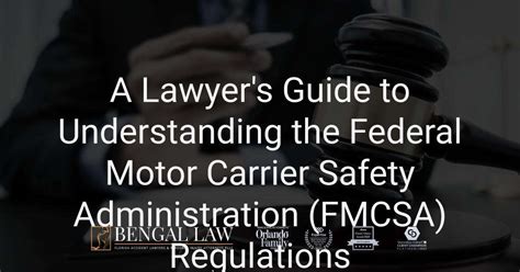 Understanding FMSCA Regulations