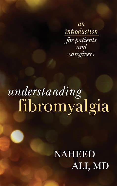 Understanding Fibromyalgia An Introduction for Patients and Caregivers PDF