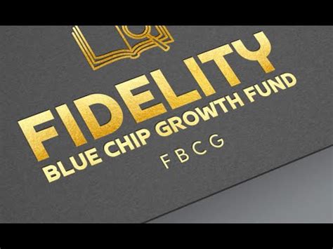 Understanding Fidelity Blue Chip Growth Fund Class K