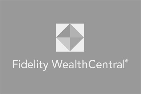 Understanding Fidelity Wealth Central