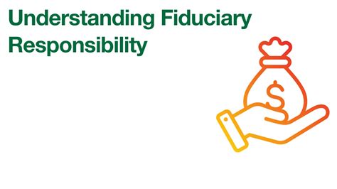 Understanding Fiduciary Responsibility