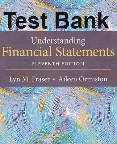 Understanding Financial Statements Fraser Test Bank Answers PDF