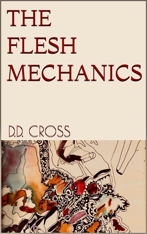 Understanding Fleshmechanics