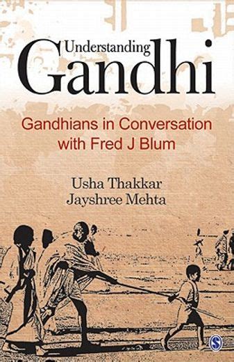 Understanding Gandhi Gandhian in Conservation with Fred J Blum Doc