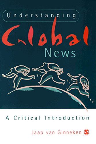 Understanding Global News: A Critical Introduction Ebook Reader