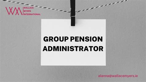 Understanding Group and Pension Administrators