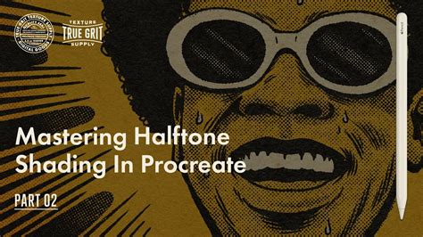 Understanding Halftone Shading