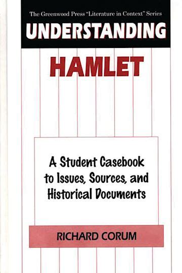 Understanding Hamlet A Student Casebook to Issues PDF