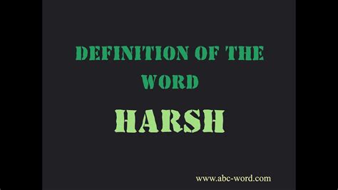 Understanding Harshness Definition
