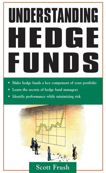 Understanding Hedge Funds