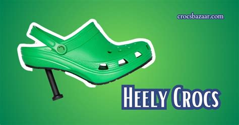 Understanding Heely Crocs