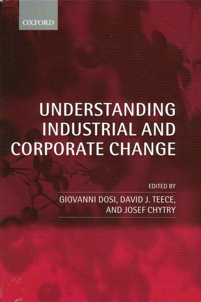 Understanding Industrial and Corporate Change PDF