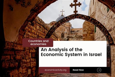 Understanding Israel's Economic Landscape