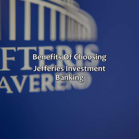 Understanding Jeffries Investment Banking