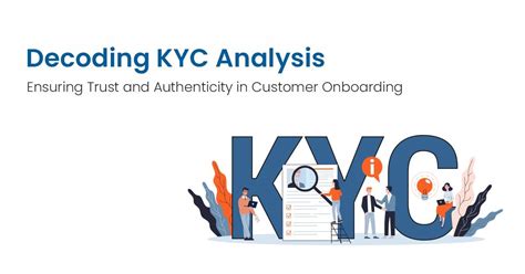 Understanding KYC: Ensuring Trust and Security in Financial Transactions