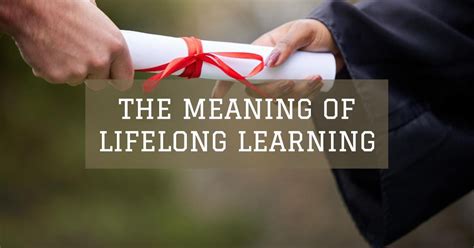 Understanding Lifelong Learning and its Importance