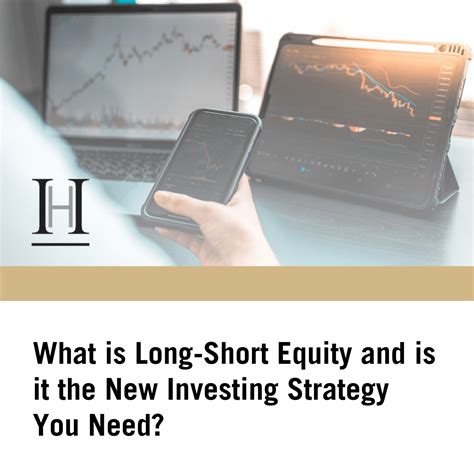 Understanding Long/Short Equity