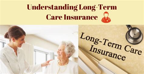 Understanding Long-Term Care Insurance