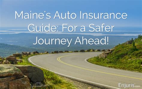 Understanding Maine Auto Insurance Requirements