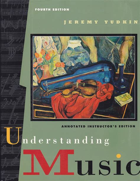 Understanding Music Annotated Instructor&amp Epub