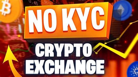 Understanding Non-KYC Cryptocurrency Exchanges