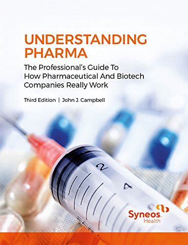 Understanding Pharma: A Primer on How Pharmaceutical Companies Really Work Ebook Doc