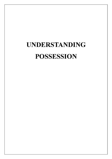 Understanding Possession