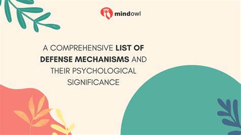 Understanding Psychological Defense Mechanisms: A Comprehensive Guide