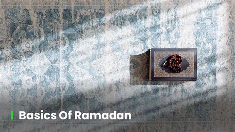 Understanding Ramadan: The Basics