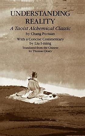 Understanding Reality A Taoist Alchemical Classic PDF