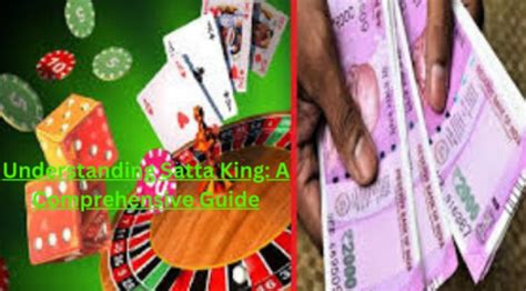 Understanding Sattaking Betting: A Comprehensive Overview