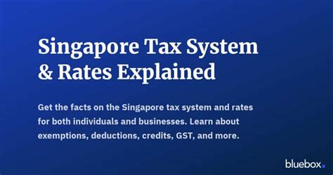 Understanding Singapore's Tax System