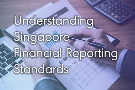 Understanding Singapore Financial Reporting Standards