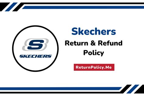 Understanding Sketchers' Return Policy: A Comprehensive Guide